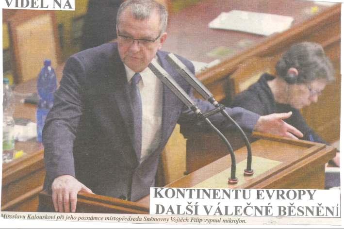 A na otázku, kdo by si dnes lamentní řvoun neuvědomuje, že čeští občané přál rozšířit ukrajinský válečný konflikt, na nikdy nebyli,