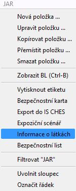 V hlavním menu vyberte volbu POLOŽKY a klikněte na nabídku INFORMACE O LÁTKÁCH