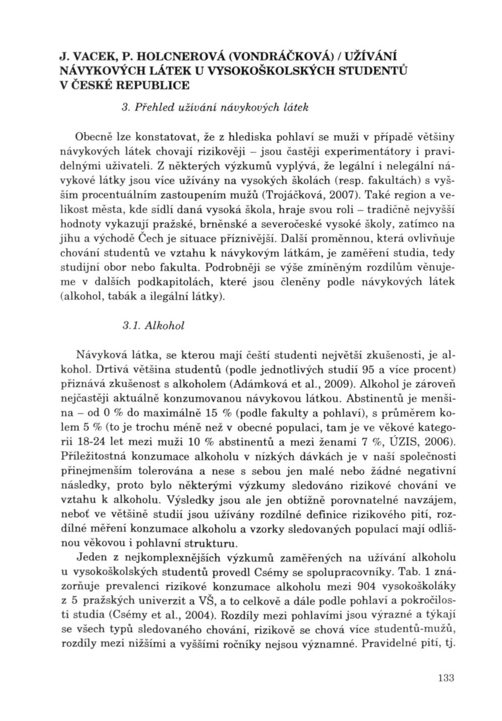 J. VACEK, P. HOLCNEROVÁ (VONDRÁČKOVÁ) / UŽÍVÁNÍ 3.