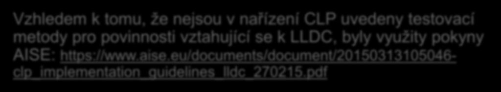 2 CLP (Označování rozpustného obalu pro jednorázové použití) výjimky pro označení Příloha II, 3.