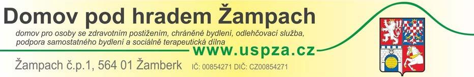 Transformační plán Domova pod hradem Žampach aktualizace k datu: 1.9. 2018 (verze z 12.10.