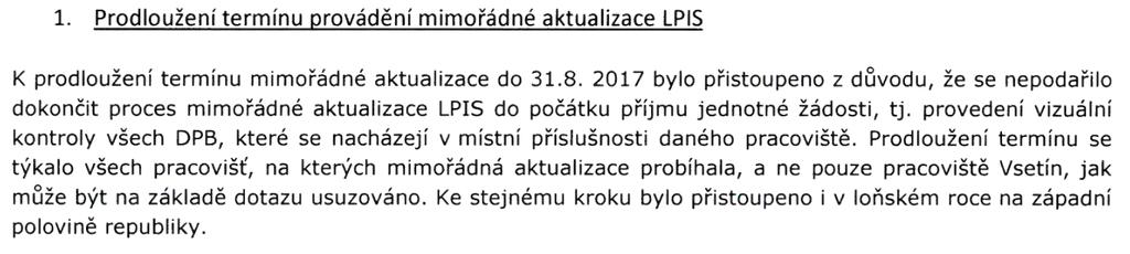 Druhá část podnětu byla zaměřena na personální otázky (okres Vsetín, Uherské Hradiště), ke kterým SZIF rovněž zaslal vyjádření. Stanovisko obdrželi všichni členové komise.