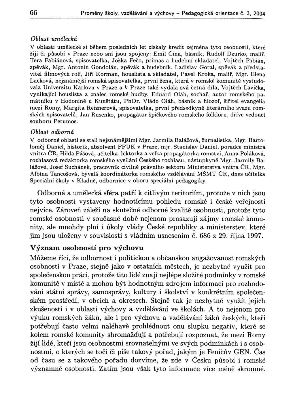 66 Proměny školy, vzdělávání a výchovy - Pedagogická orientace č.