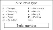 6. INSTALLAZIONE I parametri elettrici sono riportati sull'etichetta del produttore, che si trova sotto al coperchio di servizio della barriera d'aria.