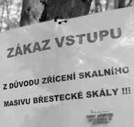 Pondělí 24. září 2018 ZPRÁVY ZE SLOVÁCKA 5 Průchod se na měsíc uzamkne!
