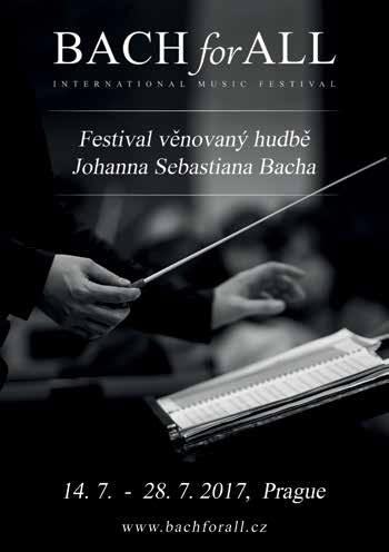 BACH FOR ALL! Bach for All! je nový mezinárodní hudební festival, věnovaný hudbě Johanna Sebastiana Bacha. Uskuteční se ve dnech 14. až 28.