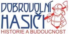 Projekt spolupráce Dobrovolní hasiči historie a budoucnost Od roku 2012 projektový tým pod vedením Ing.