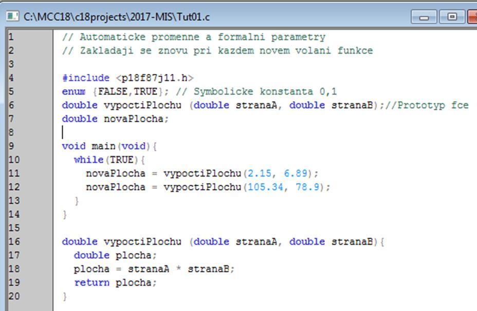 Programovací jazyk C viditelnost proměnných (visibility) Visible in