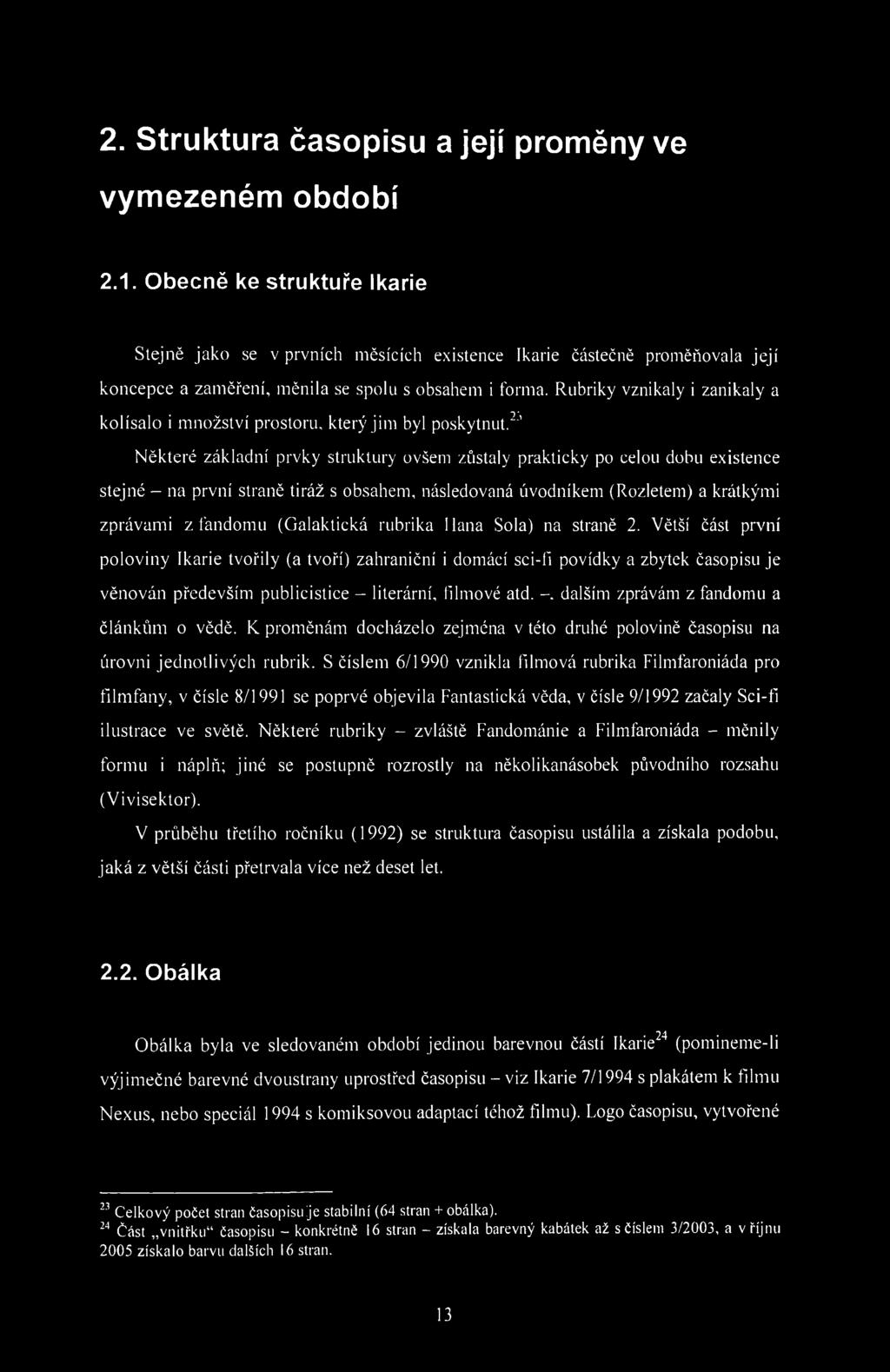 2. Struktura časopisu a její proměny ve vymezeném období 2.1.