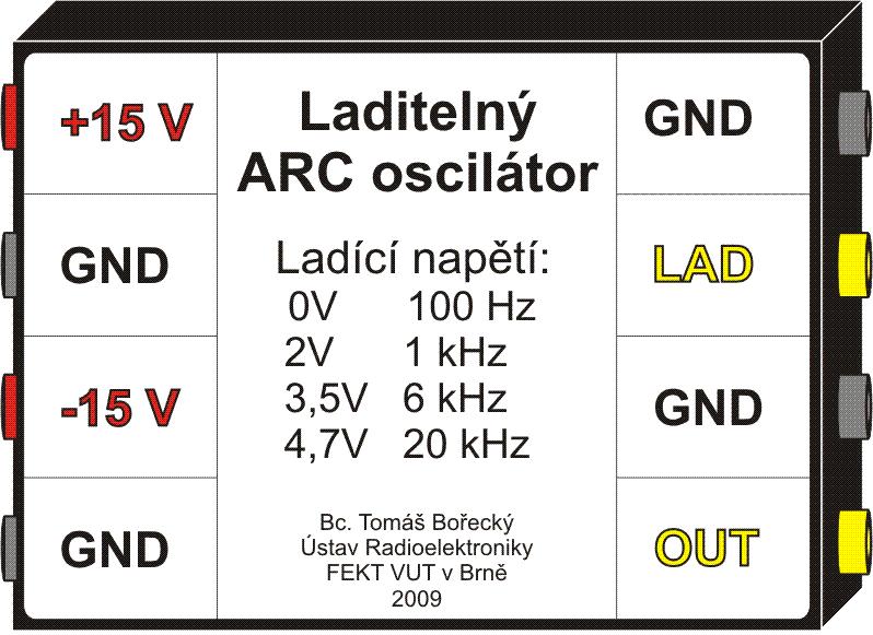 B CELKOVÝ POHLED, OZNAČENÍ SVOREK Obr. B1 Celkový pohled na ARC oscilátor Na Obr. B1 je celkový pohled na ARC oscilátor.