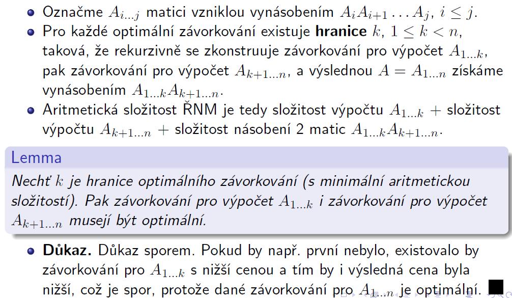 První krok DP: Charakterizování optimálního závorkování Karel