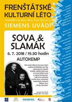 S T R Á N K A 2 www.kulturafrenstat.cz Městské kulturní středisko 6.7.2018, 19:30 hod., Frenštát p. R. Autokemp SOVA & SLAMÁK Ostravská folková formace úspěšně navazující na to nejlepší, co v oblasti písničkářství přinesla česká folková scéna poslední čtvrtiny minulého století.