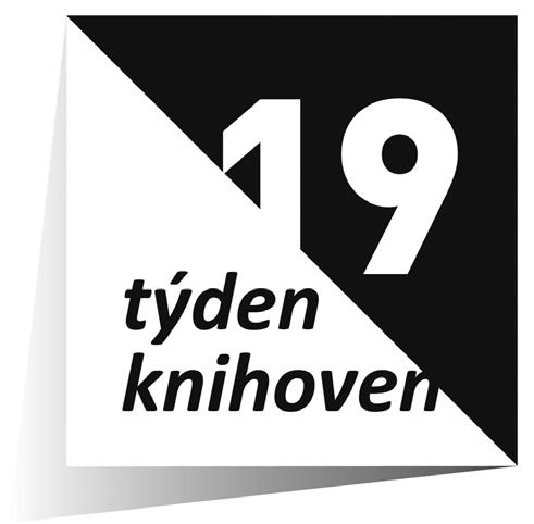 Týden knihoven Cíl projektu Propagovat činnost a služby knihoven, upozornit na nové služby a zajímavé aktivity.