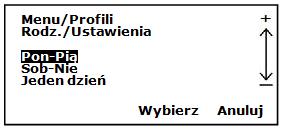 Vyberte Mon-Fri / Po-Pá a stiskněte SELECT pro potvrzení volby. 5. Pak vyberte denní dobu a stiskněte SELECT pro potvrzení volby. 6.