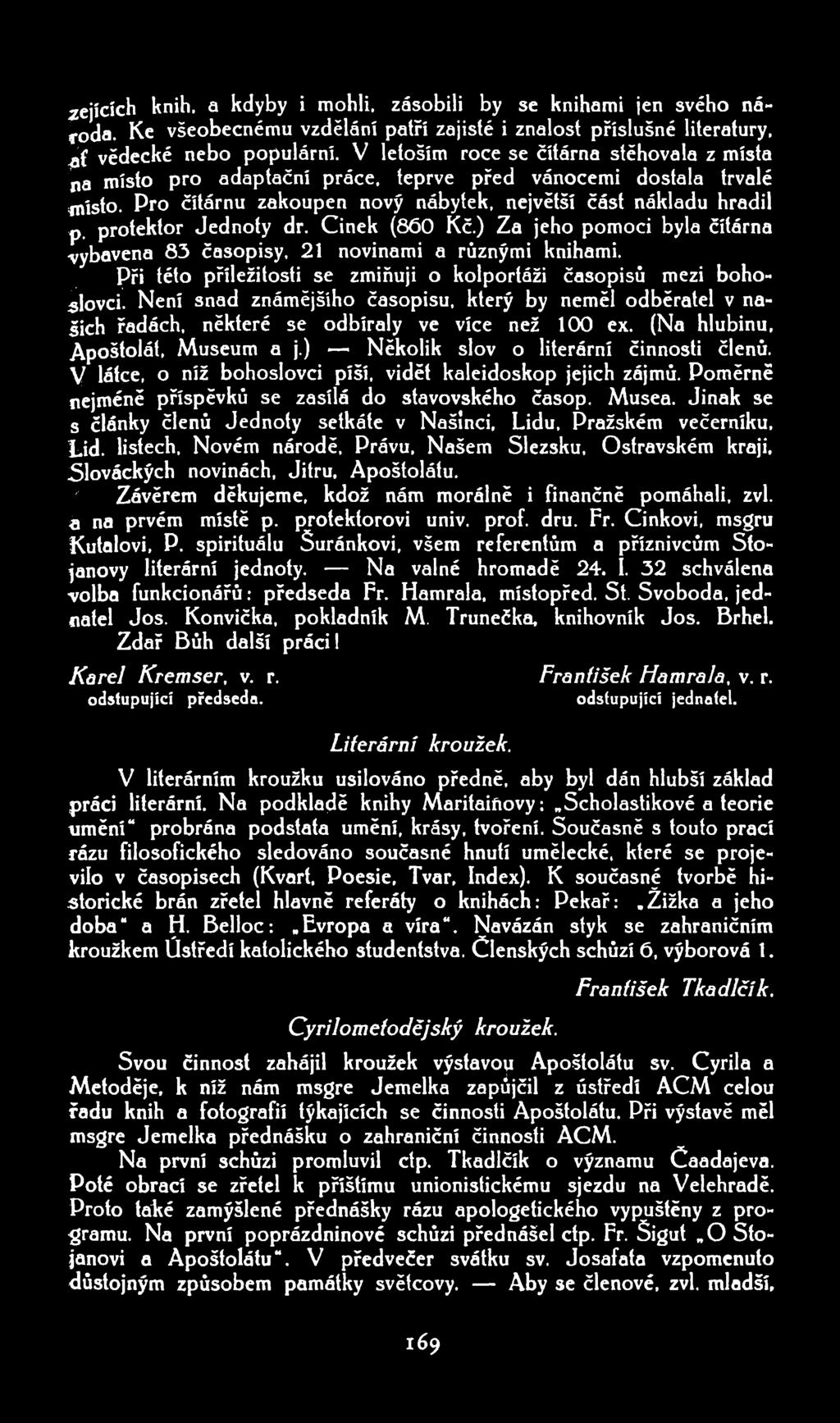 zejícich knih. a kdyby i mohli. zásobili by se knihami jen svého ná toda. Ke všeobecnému vzdělání patři zajisté i znalost příslušné literatury. gf vědecké nebo populární.