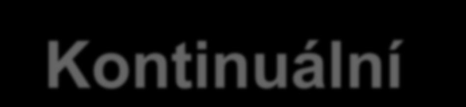 1: Kontinuální