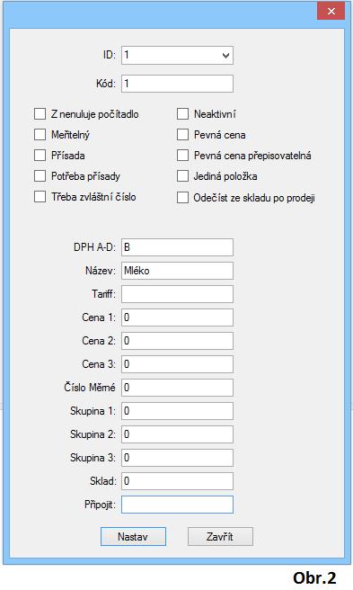 V tabulce nastavte parametre pre zboží (Obr.2) 3.