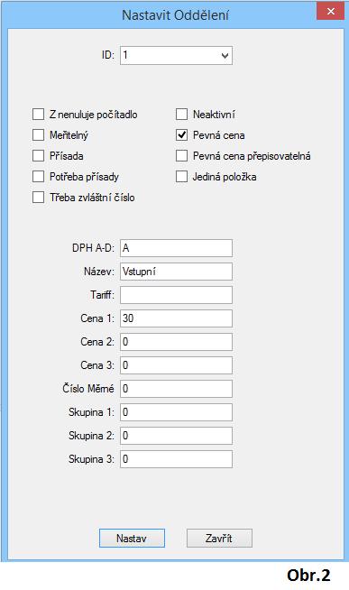 V tabulce nastavte parametre pre oddělení. (Obr.2) 3.