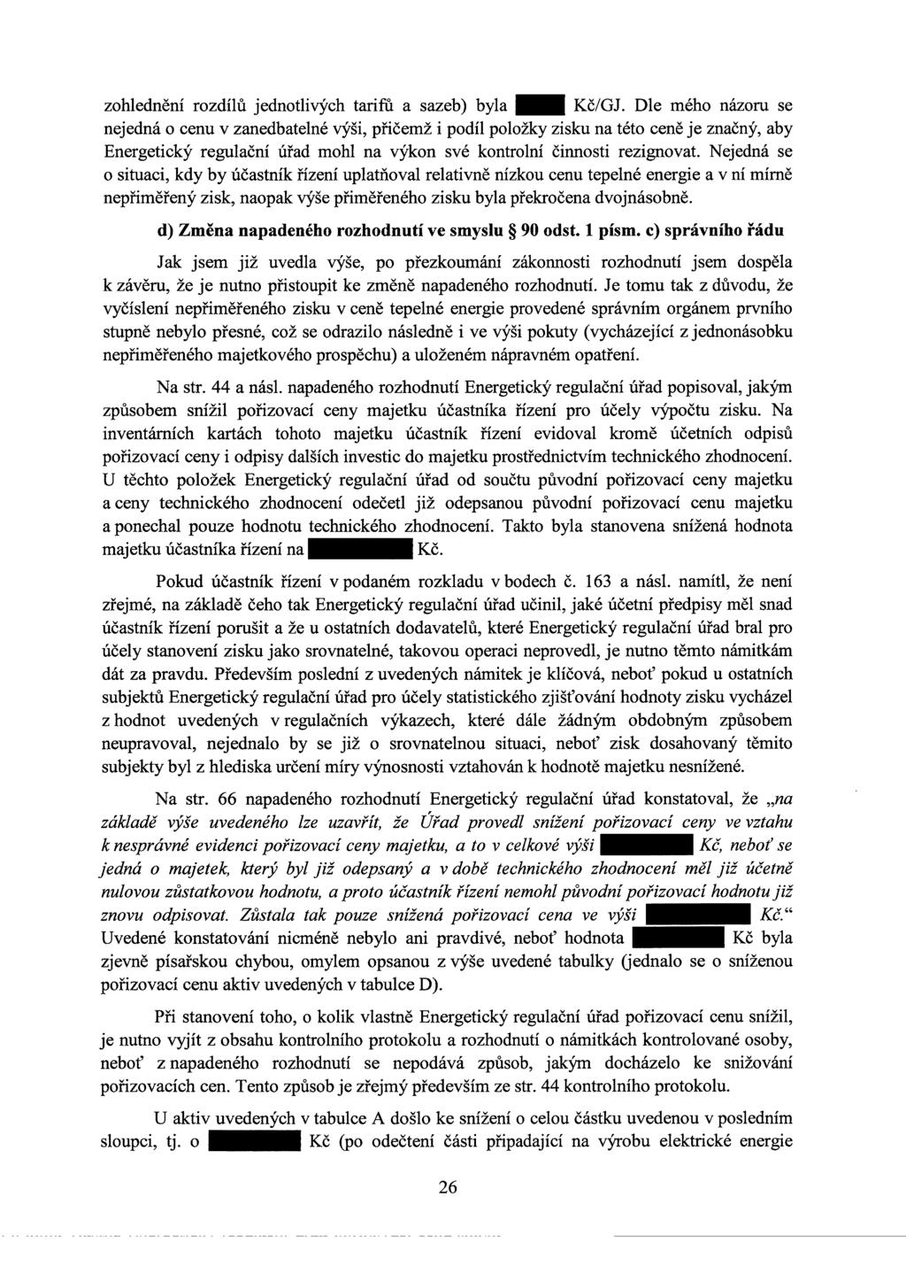 zohlednění rozdílů jednotlivých tarifů a sazeb) byla _ Kč/OJ.