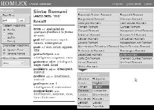 Romlex Lexical Database [online] [citováno dne 20. února 2009] Dostupné z www: http://romani.uni-graz.at/romlex/ Romlex je internetová on-line databáze romského lexika.