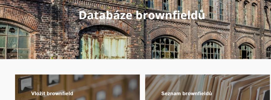 Brownfieldy CzechInvest Národní strategie regenerace BF Národní databáze BF: www.brownfieldy.