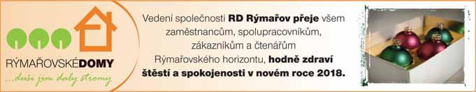 22/2017 RÝMAŘOVSKÝ HORIZONT Hasiãsk dûm soutûï Memoriál Jana Suka, doplàuje Anna Pytlíãková. Kromû nich se zde ubytovávali i cestáfii z Ostravy, ktefií se starali o odklízení snûhu na R mafiovsku.