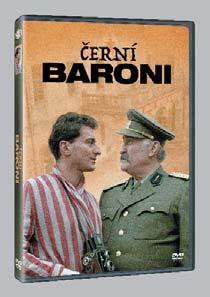 ČERNÍ BARONI (REMASTEROVANÁ VERZE) ORIG. NÁZEV: ČERNÍ BARONI KOMEDIE 21. 11.
