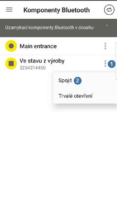 Prostřednictvím NFC: Prostřednictvím rozhraní Bluetooth: Spusťte aplikaci AirKey a klepněte na symbol Spojit s komponentou. Podržte smartphone u uzamykací komponenty v původním stavu z výroby.