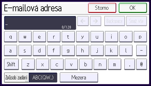 Pokud zvolíte položku [Cíl e-mailu/internet-faxu], objeví se na displeji faxu zaregistrované e- mailové adresy jak v zobrazení adresy Internet-faxu, tak i v zobrazení e-mailové adresy a také v