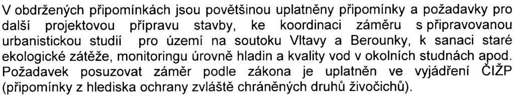 Dále upozoròuje, že hodnocení funkènosti èi nefunkènosti nadregionálního biokoridoru spadá do kompetencí MŽP.