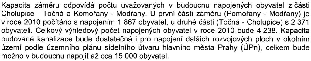 Celkový výhledový poèet napojených obyvatel v roce 2010 bude 4238.