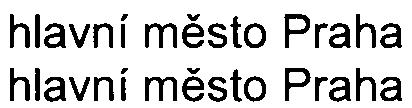 HLAVNí MÌSTO PRAHA; IÈ: 00064581; Praha 1, Staré Mìsto, Mariánské nám.