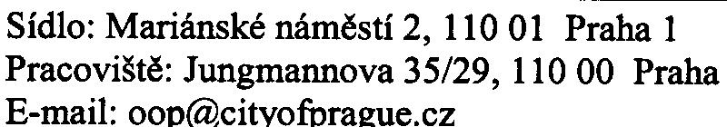 Z hlediska zájmù chránìných zákonem o ochranì ovzduší správní orgán ochrany ovzduší považuje pøedložené oznámení zámìru za dostateèné a nepožaduje pokraèování procesu podle zákona è. 100/2001 Sb.