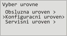 Uživatelská úroveň Nastavení uživatelské úrovně Nastavení uživatelské úrovně lze provést v konfigurační úrovni,