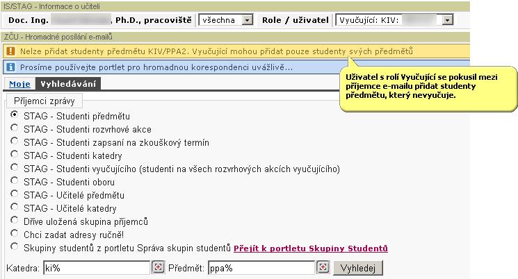 4.5.2 Práce s aplikací a příklady Obrázek 4.31: Příjemce, na jejichž přidání nemá uživatel právo, lze vyhledat, ale ne přidat do e-mailu. 4.5.2.2 Odeslání e-mailu Pokud e-mail obsahuje všechny zamýšlené skupiny příjemců nebo jednotlivé příjemce, lze e-mail odeslat.