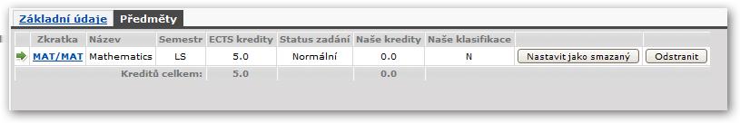 6.2.2 Práce s aplikací Obrázek 6.8: Předměty. Zatímco na předchozí záložce student většinu údajů změnit nemohl, na záložce Předměty již má plnou možnost přidávat, upravovat a mazat předměty.