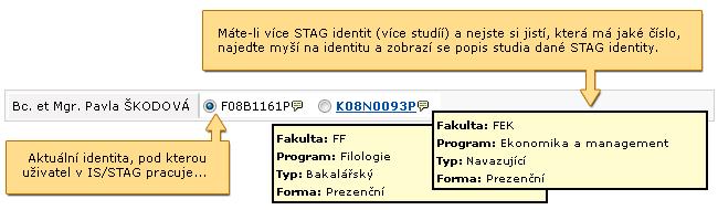 2.8.2 Vyučující v IS/STAG zující (a dále na doktorské), jedná se o různá studia, a proto dostává číslo nové.
