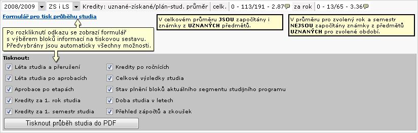 3.1.2 Tisk průběhu studia Portlet Prohlížení IS/STAG v režimu zobrazujícím entitu Student: prohlížení IS/STAG je aplikace určená k zobrazování řady údajů.