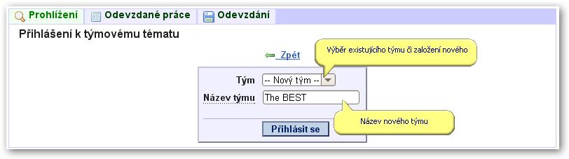 3.3.3 Práce s aplikací a příklady 3.3.3.2 Přihlášení k tématu semestrální práce Na stránce portletu Prohlížení jsou barevně zvýrazněna témata (a příslušné bloky, v případě plného režimu předmětu), na které jste jako student přihlášen.