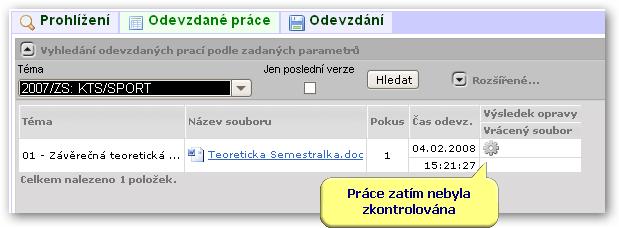 3.3.3 Práce s aplikací a příklady ale i celé bloky, předměty nebo zcela všechny odevzdané práce (které máte oprávnění vidět). Jen poslední verze.