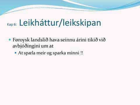 3c) Leikháttur