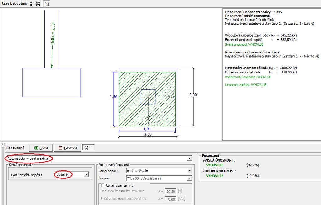 Pozn.: Pro nenáročné stavby (staticky určité konstrukce v jednoduchých základových poměrech) lze v programu zadat tabulkovou hodnotu únosnosti R d [ kpa]. Pro ostatní případy (např.