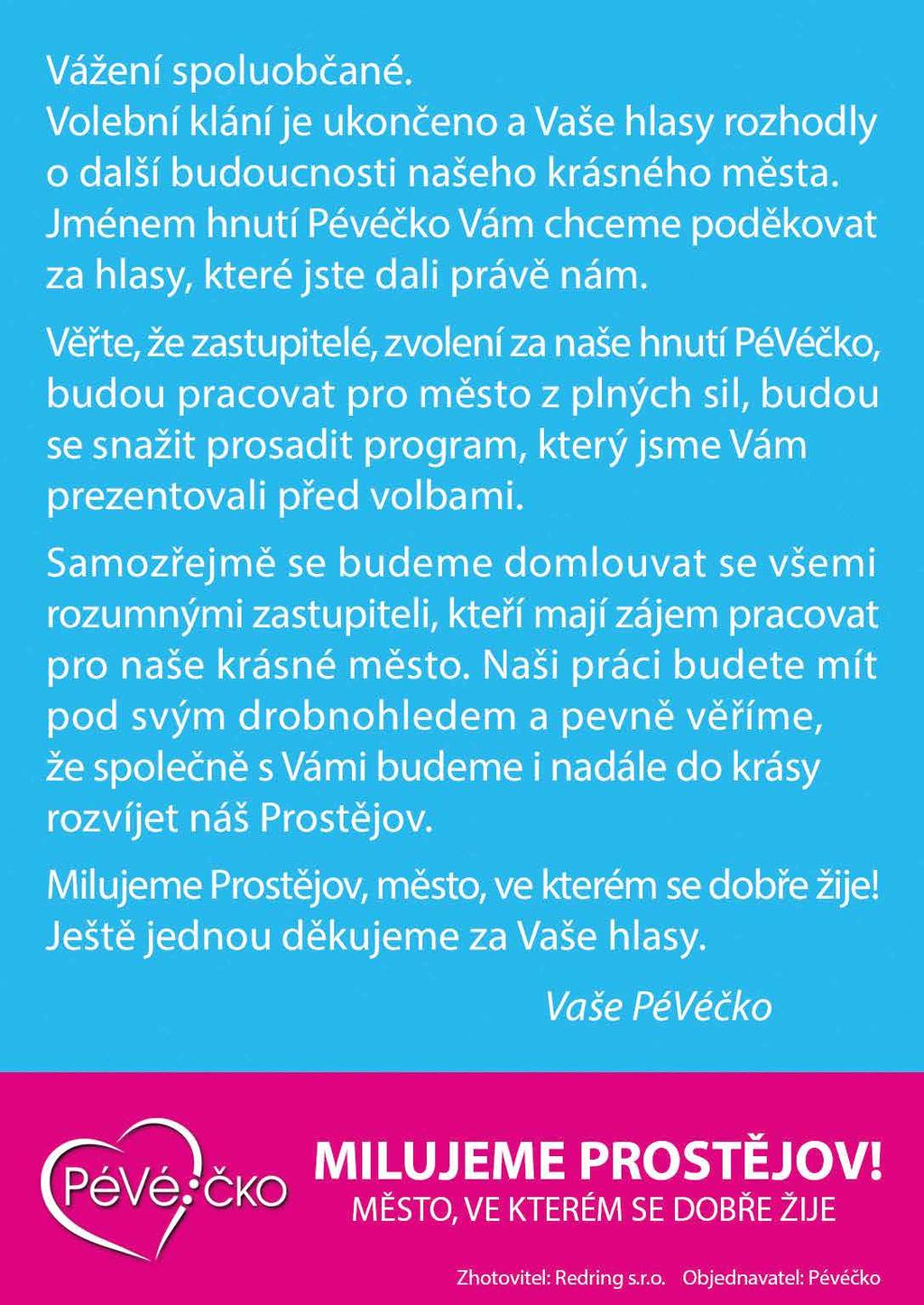 účastí odpovídající ohodnocení firemní benefity: závodní stravování/stravenky, firemní akce práci v zajímavém