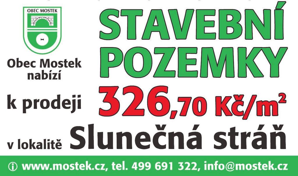 Pokud bude tento zdroj vhodný pro jeho využívání, budou pak dále činěny další kroky, a to příprava na vybudování čerpací stanice a propojení potrubí na stávající