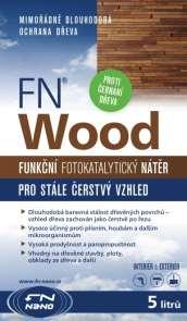 TECHNICKÝ LIST FUNKČNÍ NÁTĚR FN WOOD Ochranný fotokatalytický nátěr pro stále čerstvý vzhled dřeva s mimořádně dlouhodobou ochranou proti plísním, houbám a dalším mikroorganismům POUŽITÍ: Pro ochranu