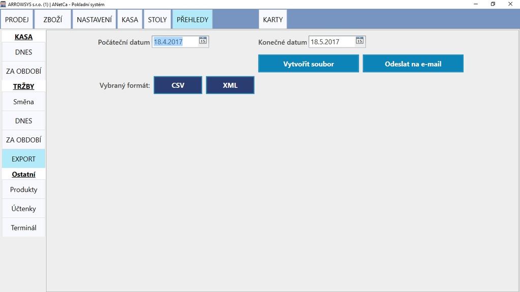 Tržby EXPORT Tržby EXPORT Exportuje tržby za Vámi zvolené období do standartních formátů.csv a.xml LOKÁLNÍ EXPORT 1. Přejděte do záložky "PŘEHLEDY->EXPORT". 2. Vyberte "POČÁTEČNÍ a KONEČNÉ DATUM". 3.