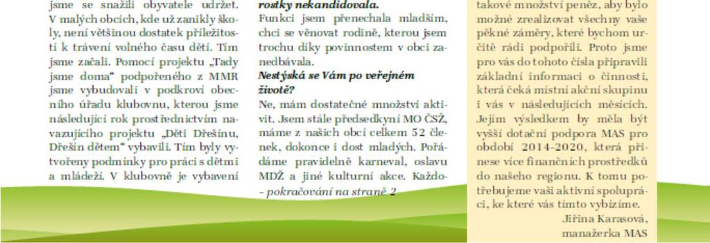 Zaměstnanci MAS dělali pro některé studenty také
