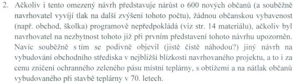 Výstavba bytového komplexu Zelené nábřeží Brno-Maloměřice Vypořádání připomínek k oznámení záměru zohledňoval tok Svitavy od 14,743 km po ústí do řeky Svratky a řeku Svratku mezi jezem Rajhrad a VD