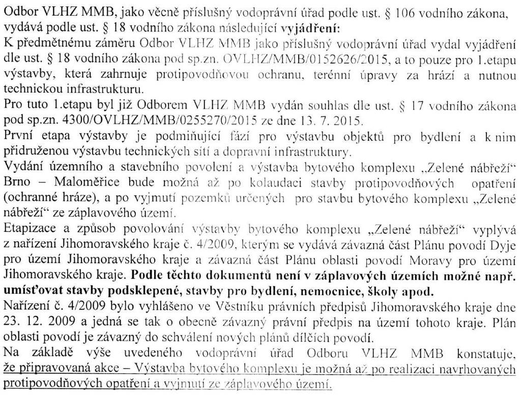 Výstavba bytového komplexu Zelené nábřeží Brno-Maloměřice Vypořádání připomínek k oznámení záměru 8. Vyjá