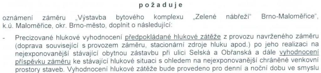 Výstavba bytového komplexu Zelené nábřeží Brno-Maloměřice Vypořádání připomínek k oznámení záměru 9. Vyjá